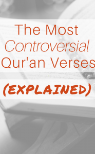 the most controversial quran verses explained