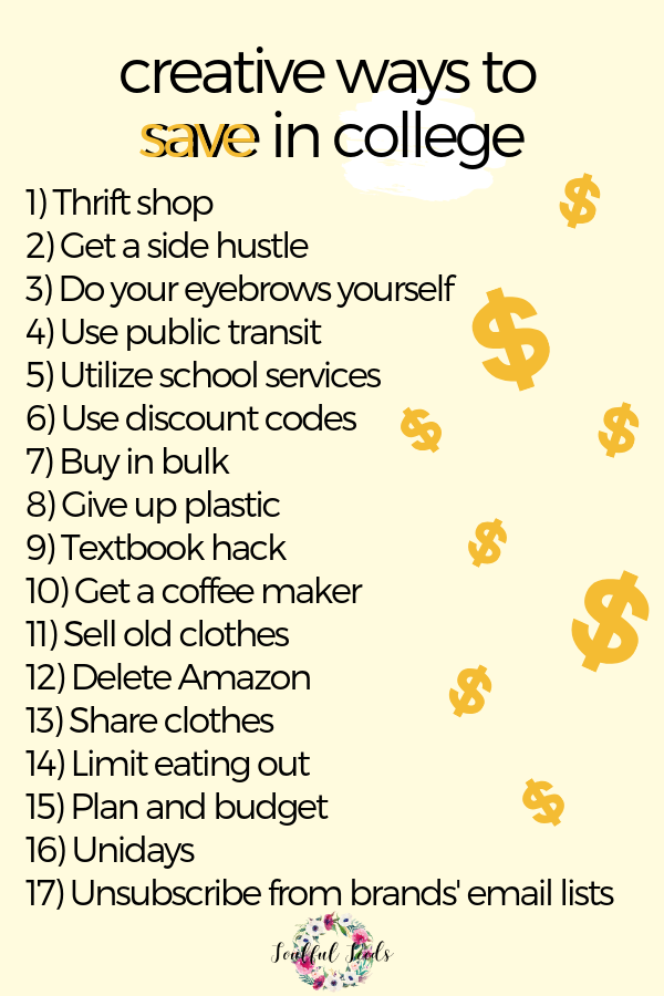 how to save money in college, creative ways to save money, college tips, college budget, student tips, student budget