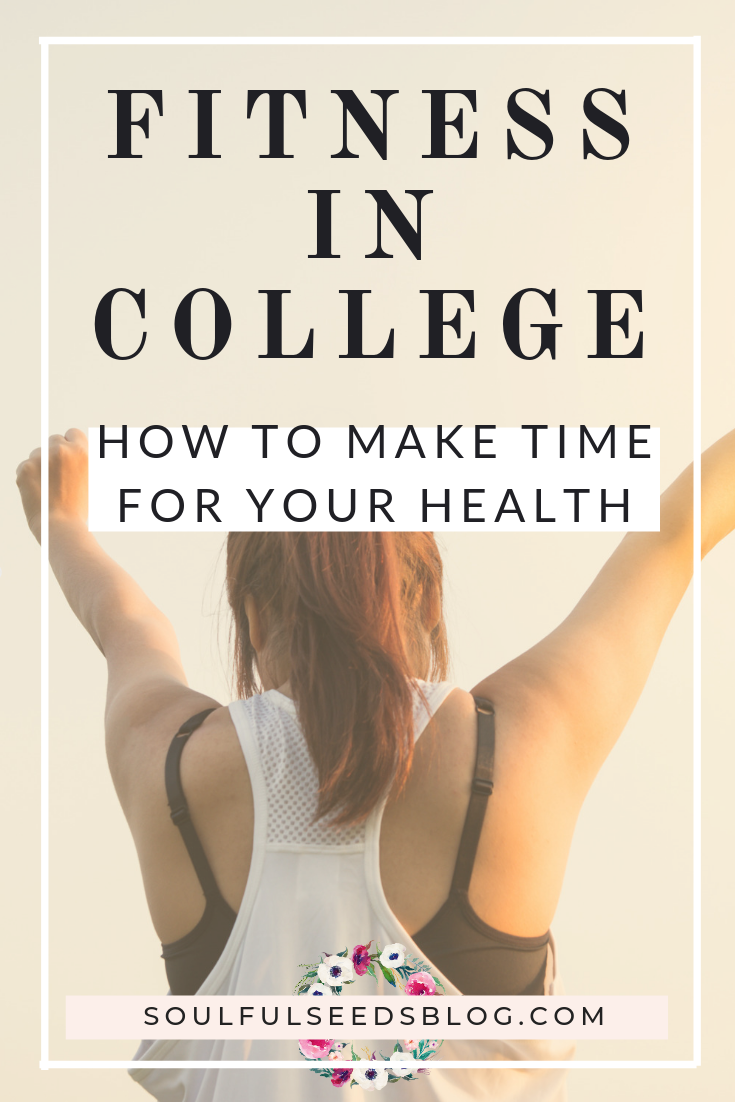 college health advice, college fitness