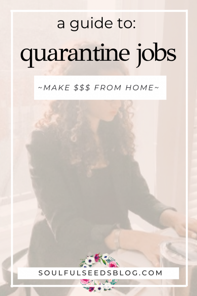 quarantine jobs, online jobs for quarantine, how to make money online